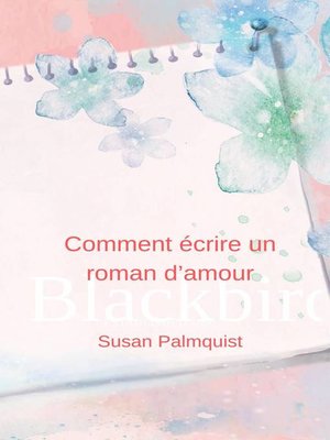 cover image of Comment écrire un roman d'amour